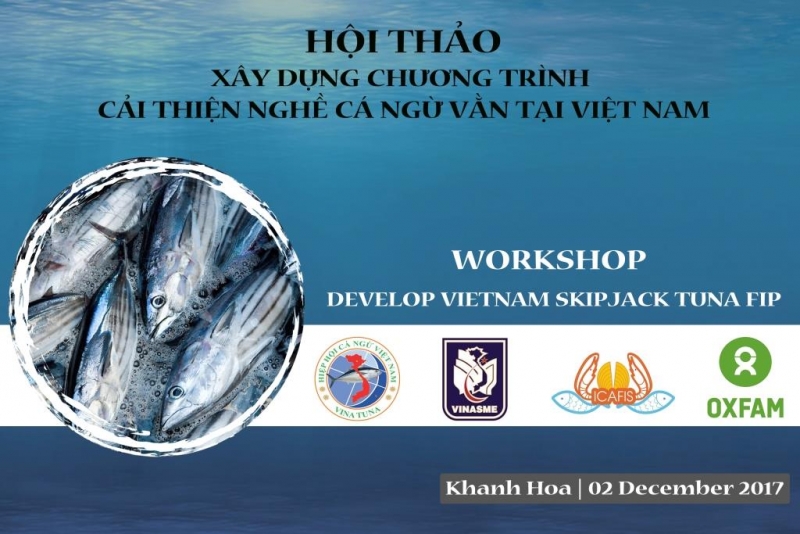 Hình ảnh minh họa bài viết: HỘI THẢO XÂY DỰNG CHƯƠNG TRÌNH CẢI THIỆN NGHỀ KHAI THÁC CÁ NGỪ VẰN VIỆT NAM